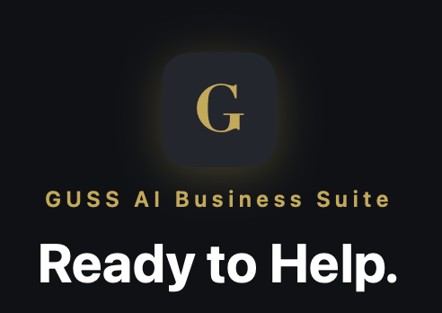 Guss AI Business Suite — Ready to Help